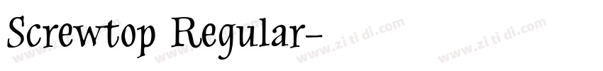 Screwtop Regular字体转换